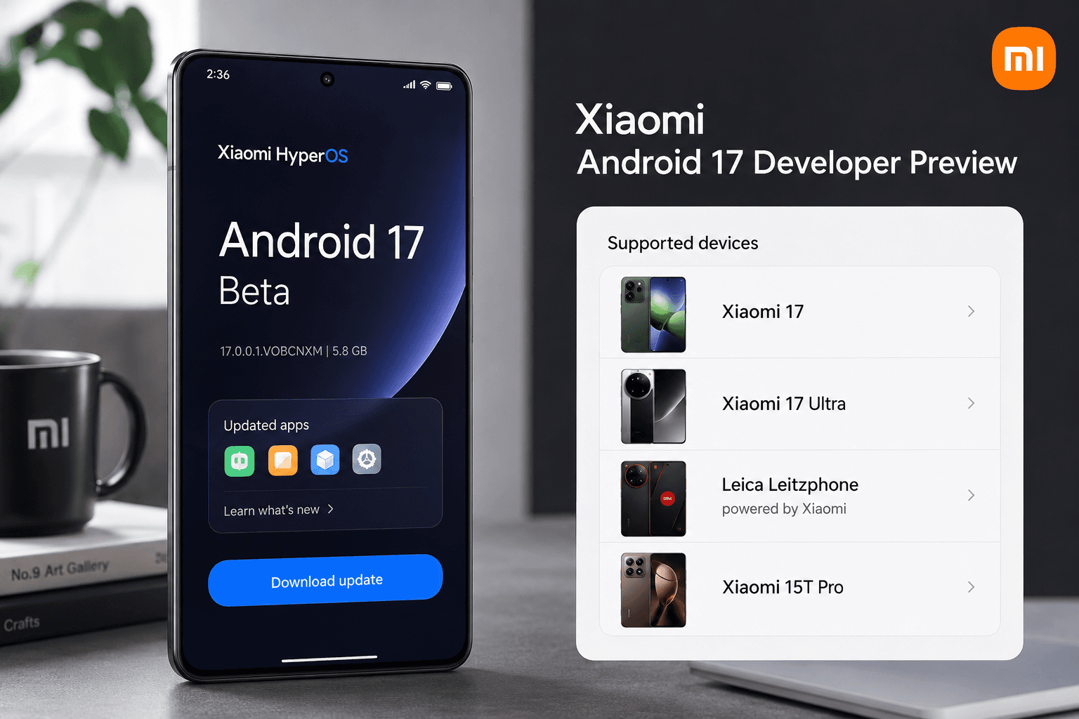 Xiaomi Android 17 Developer Preview Supported Devices: Full List, Download Links, and How to Install